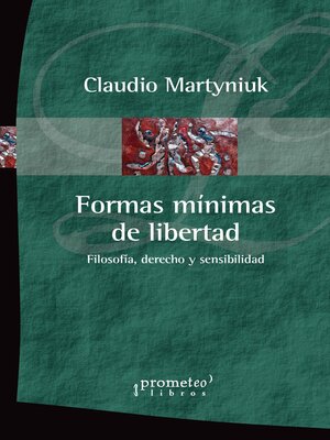 cover image of Formas mínimas de libertad